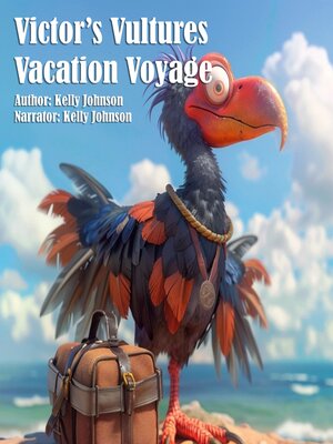 cover image of Victor Vulture's Vacation Voyage